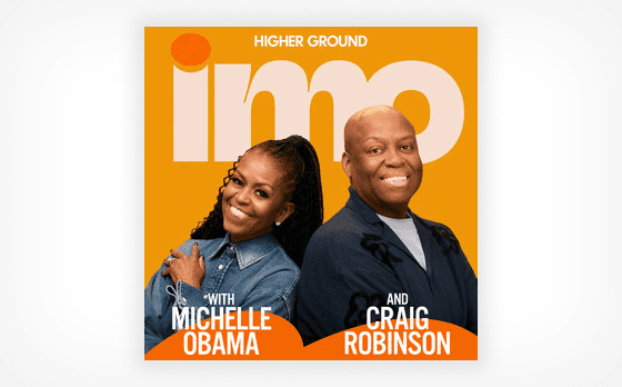 imo Podcast with Michelle Obama and Craig Robinson