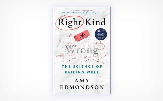 The Right Kind Book cover, by Amy Edmondson